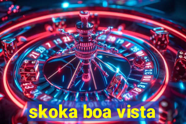 skoka boa vista